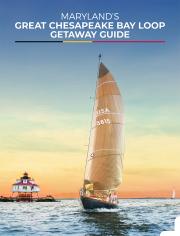 Maryland's Great Chesapeake Bay Loop Getaway Guide
